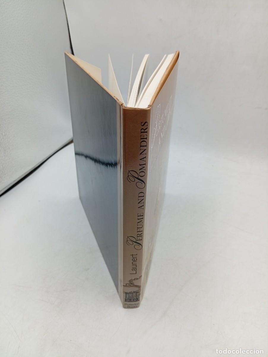 Libros de segunda mano: PERFUME AND POMANDERS. EDMUND LAUNERT. 1987. PAGS : 212. - Foto 8