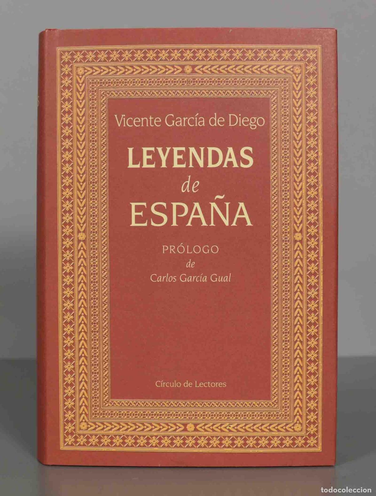 Libros de segunda mano: Leyendas de Espa&ntilde;a Garc&iacute;a de Diego, Vicente
