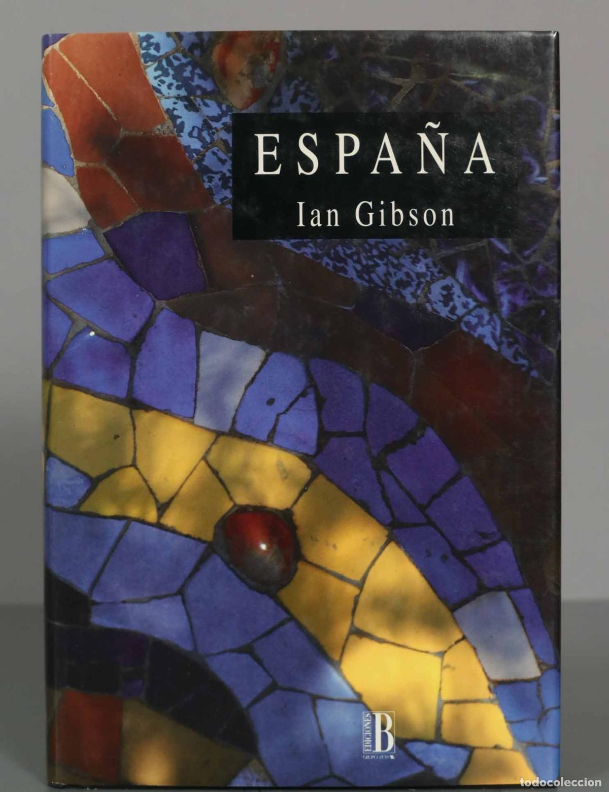 Gebrauchte B&uuml;cher: ESPA&Ntilde;A GIBSON, IAN. EDICIONES B