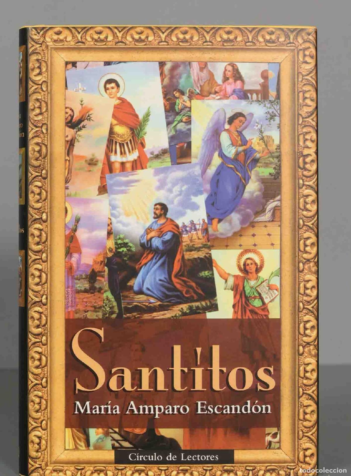 Libros de segunda mano: SANTITOS ESCAND&Oacute;N, MAR&Iacute;A AMPARO - Foto 1