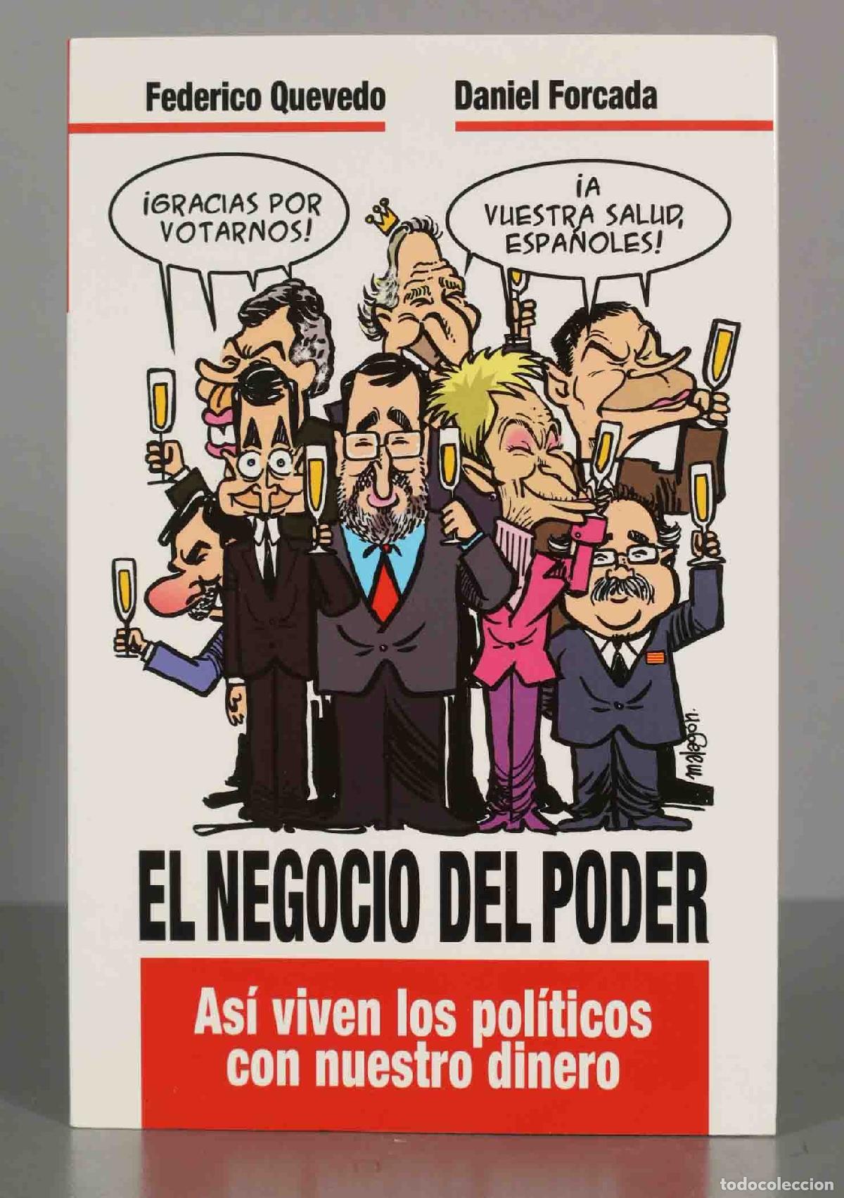 Libros de segunda mano: El negocio del poder Quevedo, Federico - Foto 1