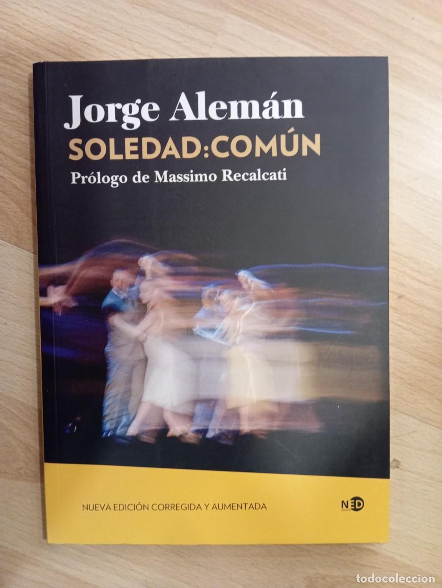 Libros de segunda mano: Soledad: Com&uacute;n. Jorge Alem&aacute;n. - Foto 1