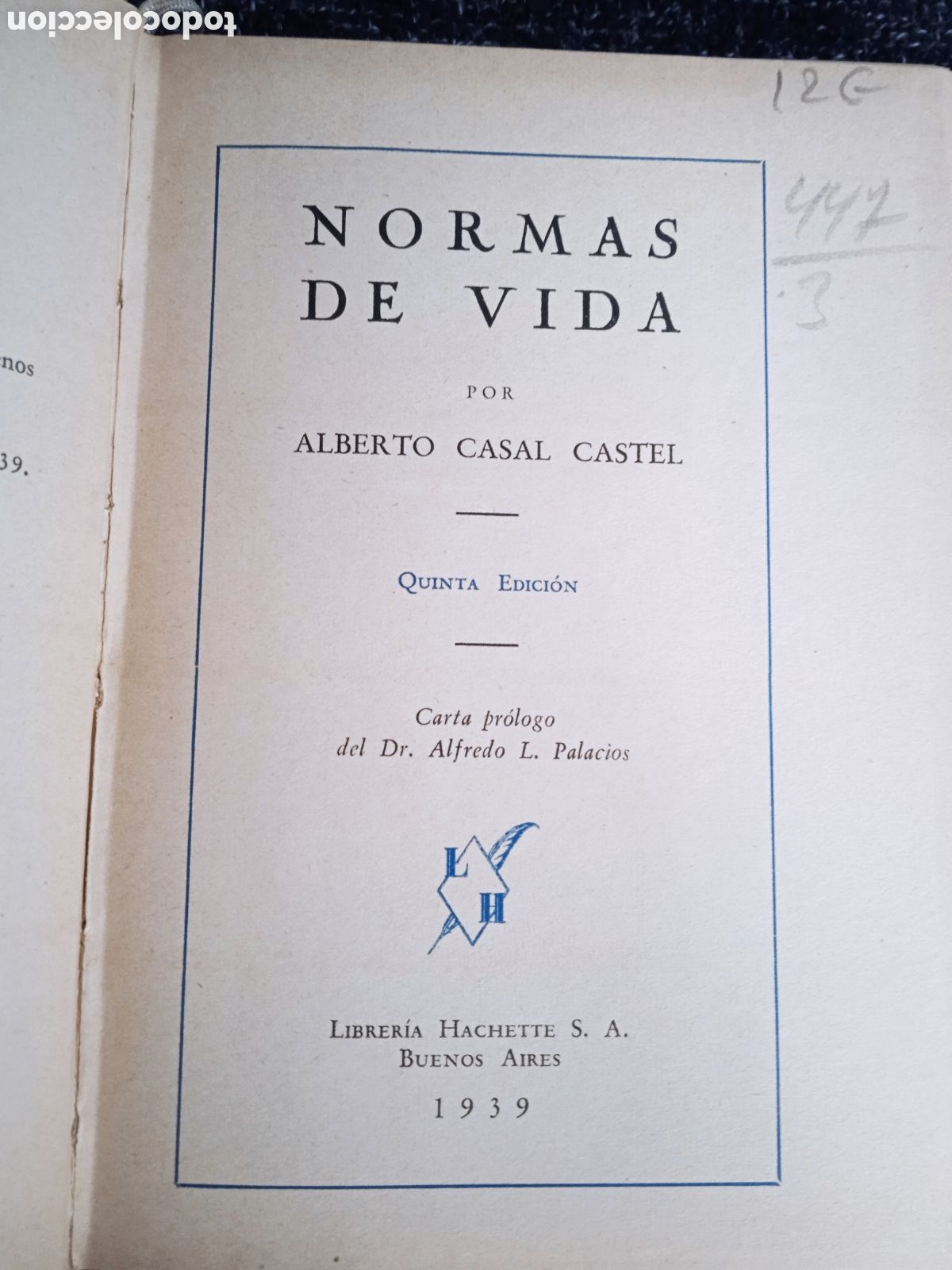 Libros de segunda mano: NORMAS DE VIDA / ALBERTO CASAL CASTEL 1939 - Foto 2
