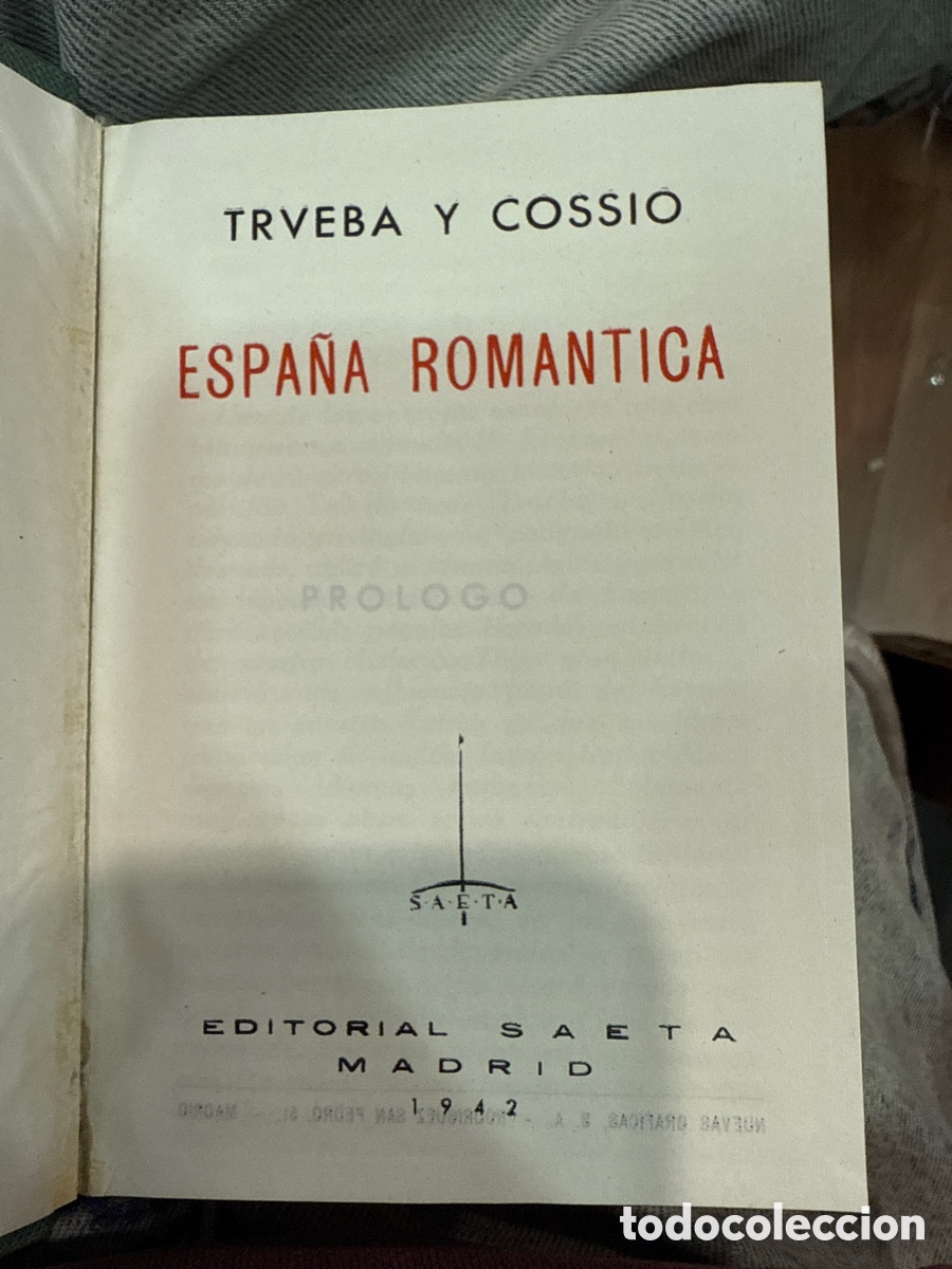 Second hand books: TRUEBA Y COSSIO, Telesforo. Espa&ntilde;a rom&aacute;ntica