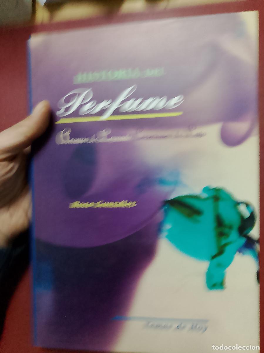 Libros de segunda mano: Rosa Gonz&aacute;lez: Historia del perfume (Ediciones Temas de Hoy. 1994) - Foto 1