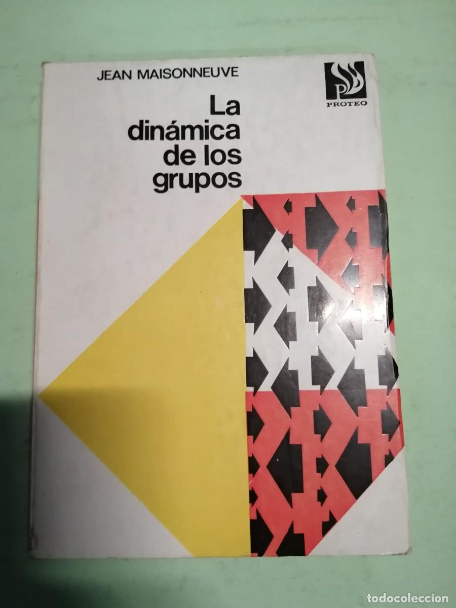 Libros de segunda mano: LA DINAMICA DE LOS GRUPOS (JEAN MAISONNEUVE) - Foto 1