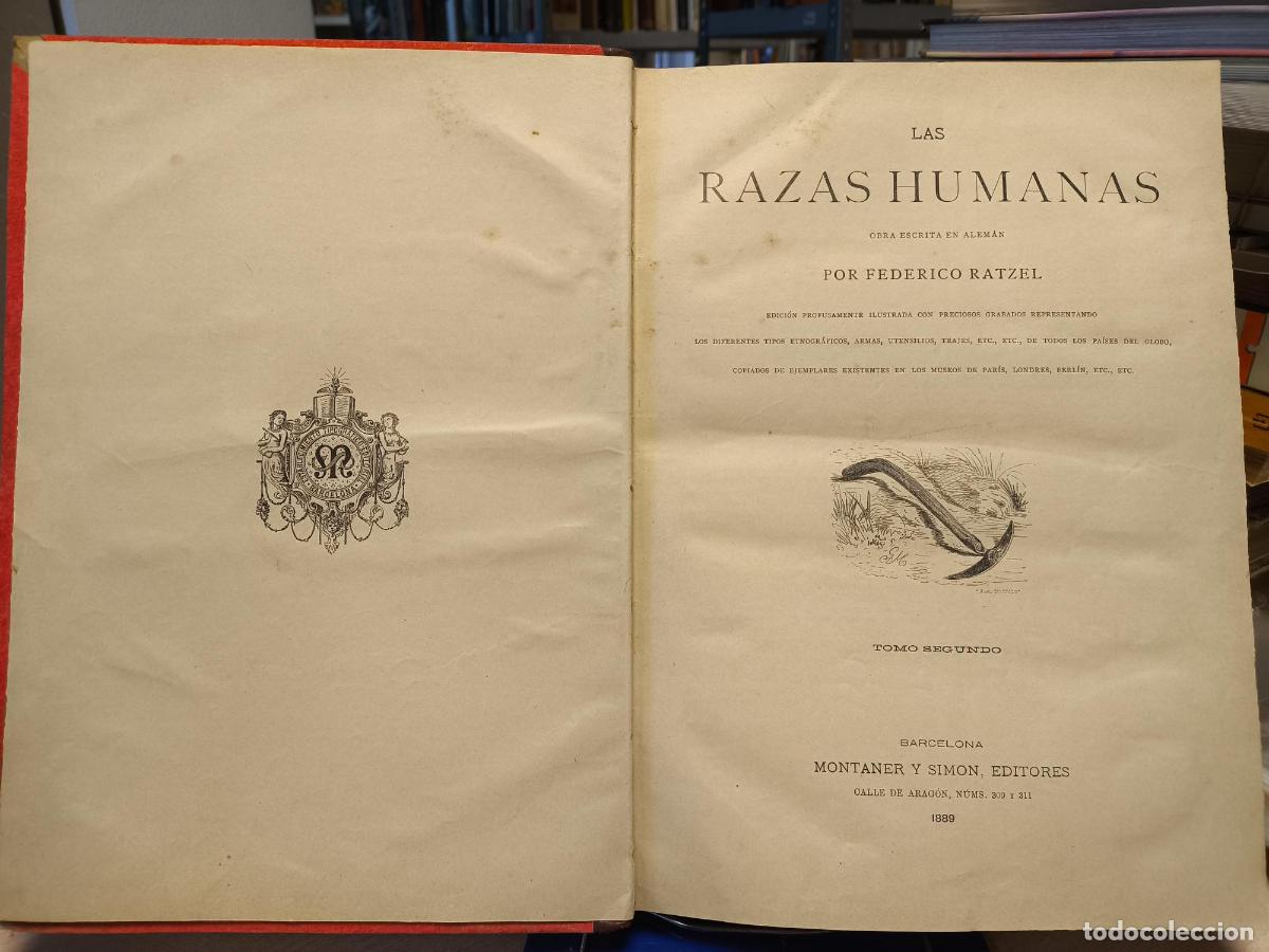 Second hand books: Las razas humanas. Tomo segundo - Federico Ratzel - montaner y simon 1889 - Federico Ratzel