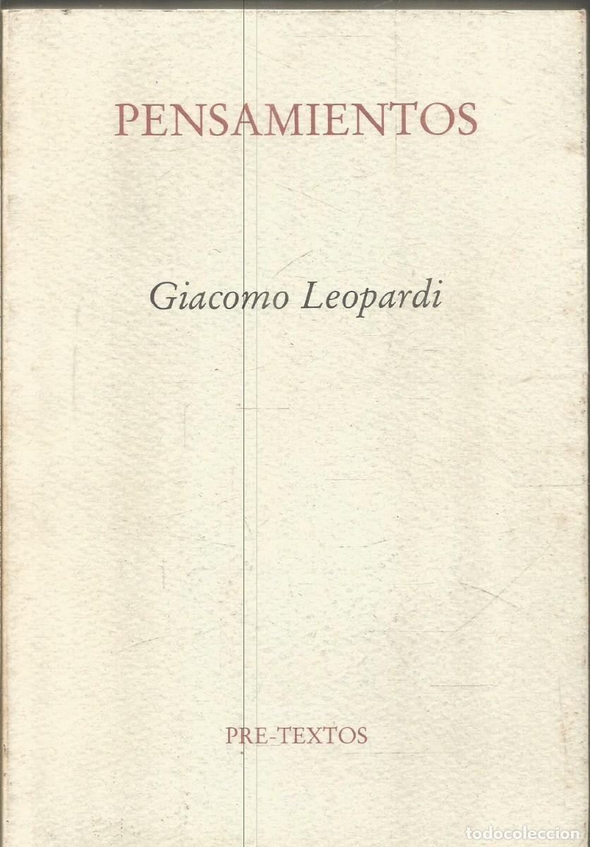 Libros de segunda mano: GIACOMO LEOPARDI. PENSAMIENTOS. PRE-TEXTOS. PRIMERA EDICION - Foto 1