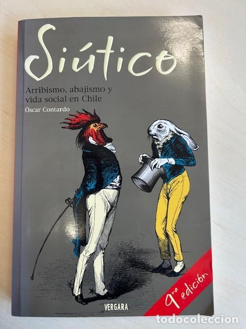 Libros de segunda mano: Si&uacute;tico -Oscar Contardo- - Foto 1