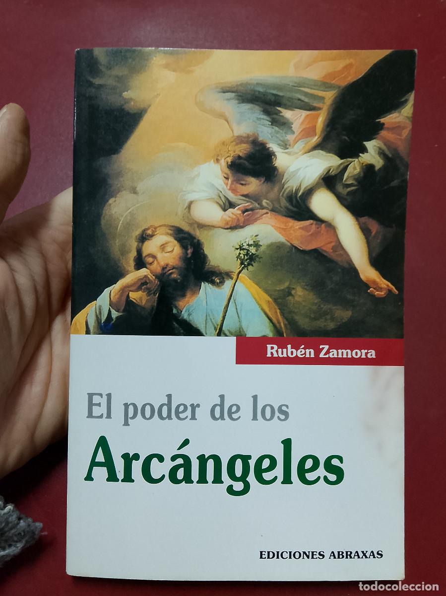Libros de segunda mano: Rub&eacute;n Zamora: El poder de los Arc&aacute;ngeles (Ediciones Abraxas. 2002) - Foto 1