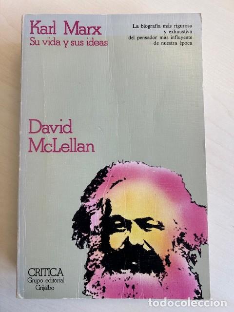 Libros de segunda mano: Marx. Su vida y sus ideas -David McLellan- - Foto 1