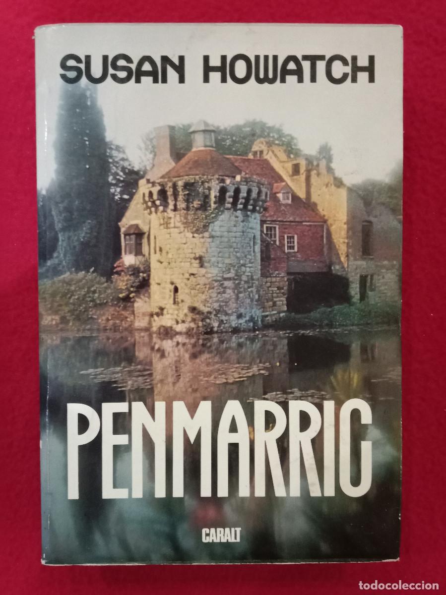 Libros de segunda mano: Penmarric - Susan Howatch - Luis de Caralt Editor S.A. 1980 - Foto 1
