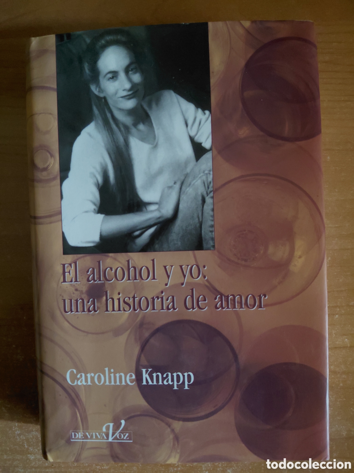 Libros de segunda mano: El alcohol y yo, una historia de amor, Caroline Knapp - Foto 1