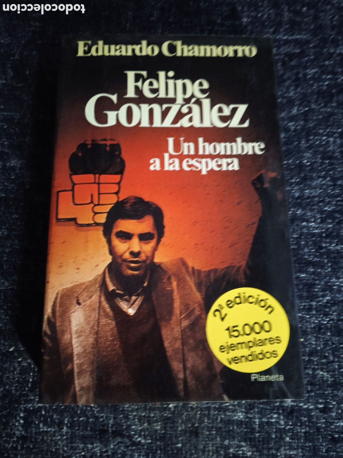 Libri di seconda mano: Felipe Gonz&aacute;lez - un hombre a la espera./ Eduardo Chamorro