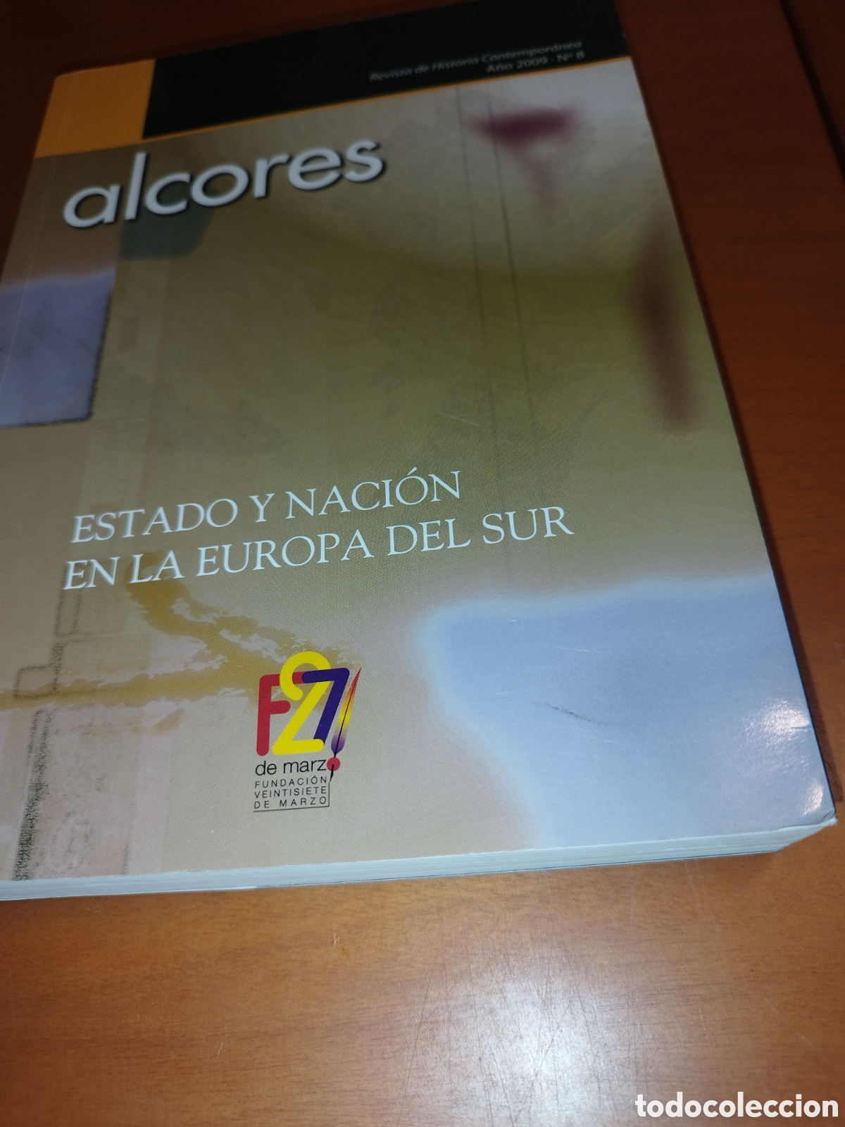 Libros de segunda mano: ALCORES. REVISTA DE HISTORIA CONTEMPORANEA. 2009 N.&ordm; 8.