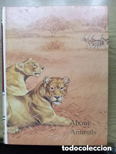 Libros de segunda mano: ABOUT ANIMALS - EN INGLES - Foto 1