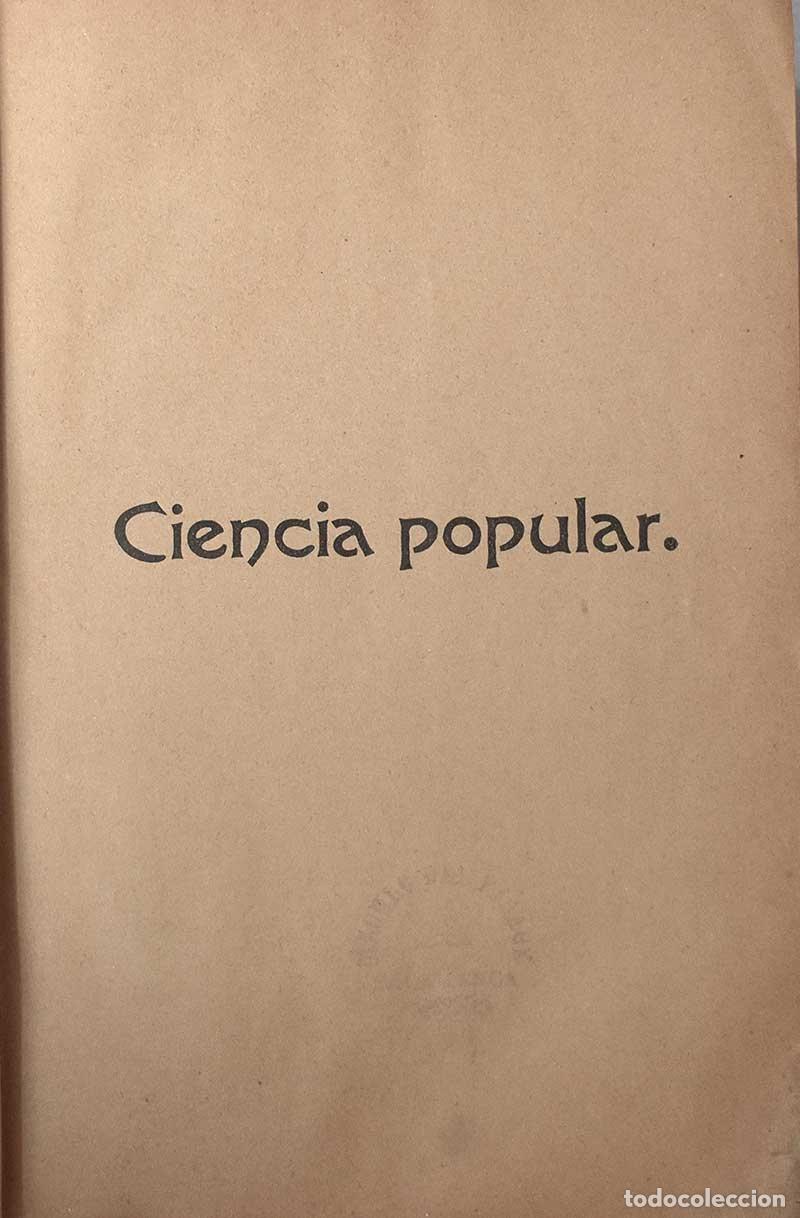 Libros de segunda mano: Ciencia Popular - Jos&eacute; Echegaray - Foto 4