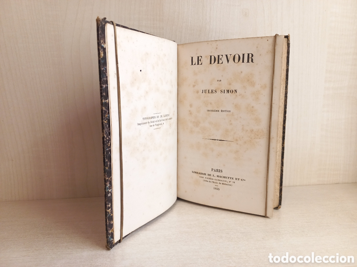 Libros de segunda mano: Le Devoir. Jules Simon. Librairie Hachette et Cie, 1855. - Foto 5