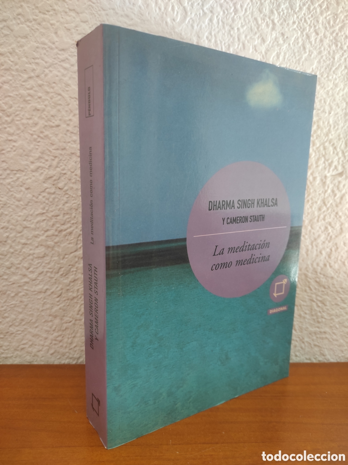 Libros de segunda mano: La meditaci&oacute;n como medicina. Dharma Singh Khalsa y Cameron Stauth - Foto 1
