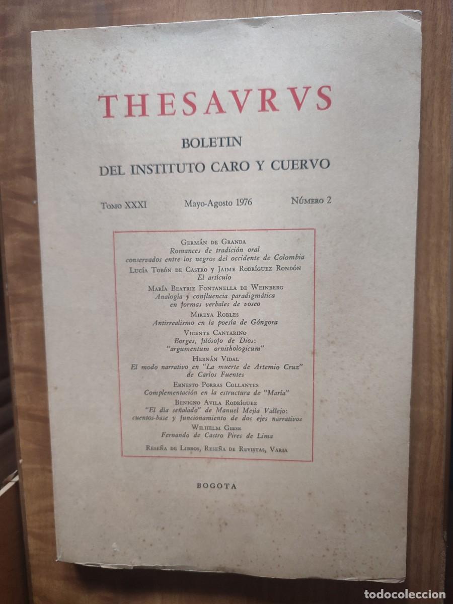 Livres d'occasion: THESAURUS: Bolet&iacute;n de Instituto Caro y Cuervo. Tomo XXXI, n&ordm;2