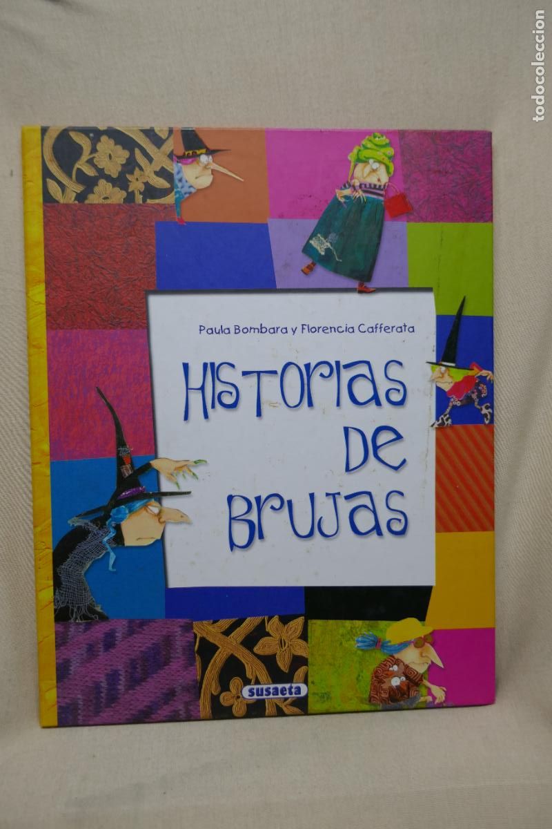Livres d'occasion: Historias de Brujas. BOMBARA, Paula. CAFFERATA, Florencia. Ed. Susaeta