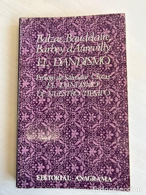 Libros de segunda mano: El dandismo -Balzac, Baudellaire...- - Foto 1
