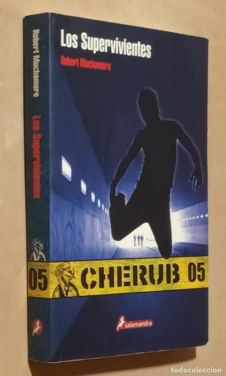 Libros de segunda mano: LOS SUPERVIVIENTES - ROBERT MUCHAMORE - CHERUB 05 - SALAMANDRA - 2009 - Foto 1