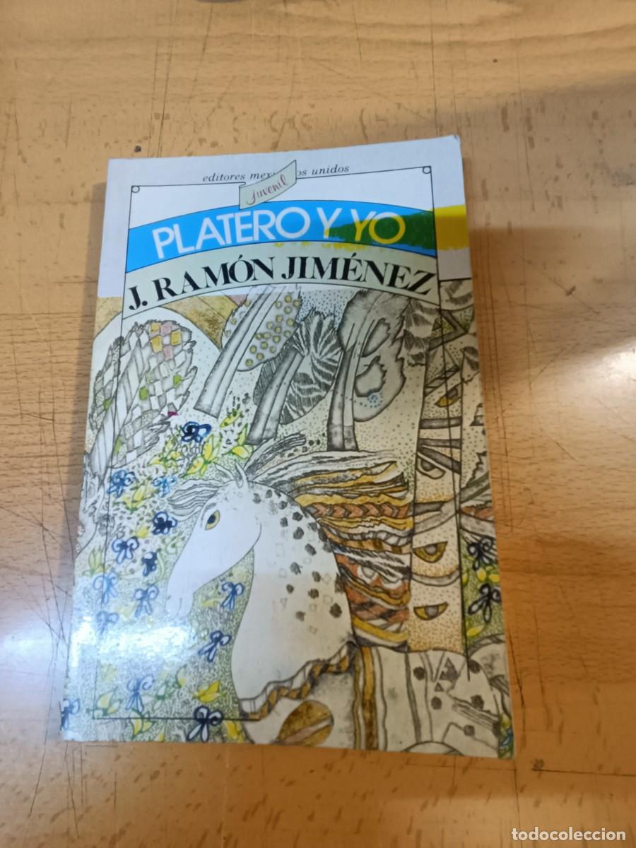 Libros de segunda mano: PLATERO Y YO. JUAN RAM&Oacute;N JIM&Eacute;NEZ. - Foto 1