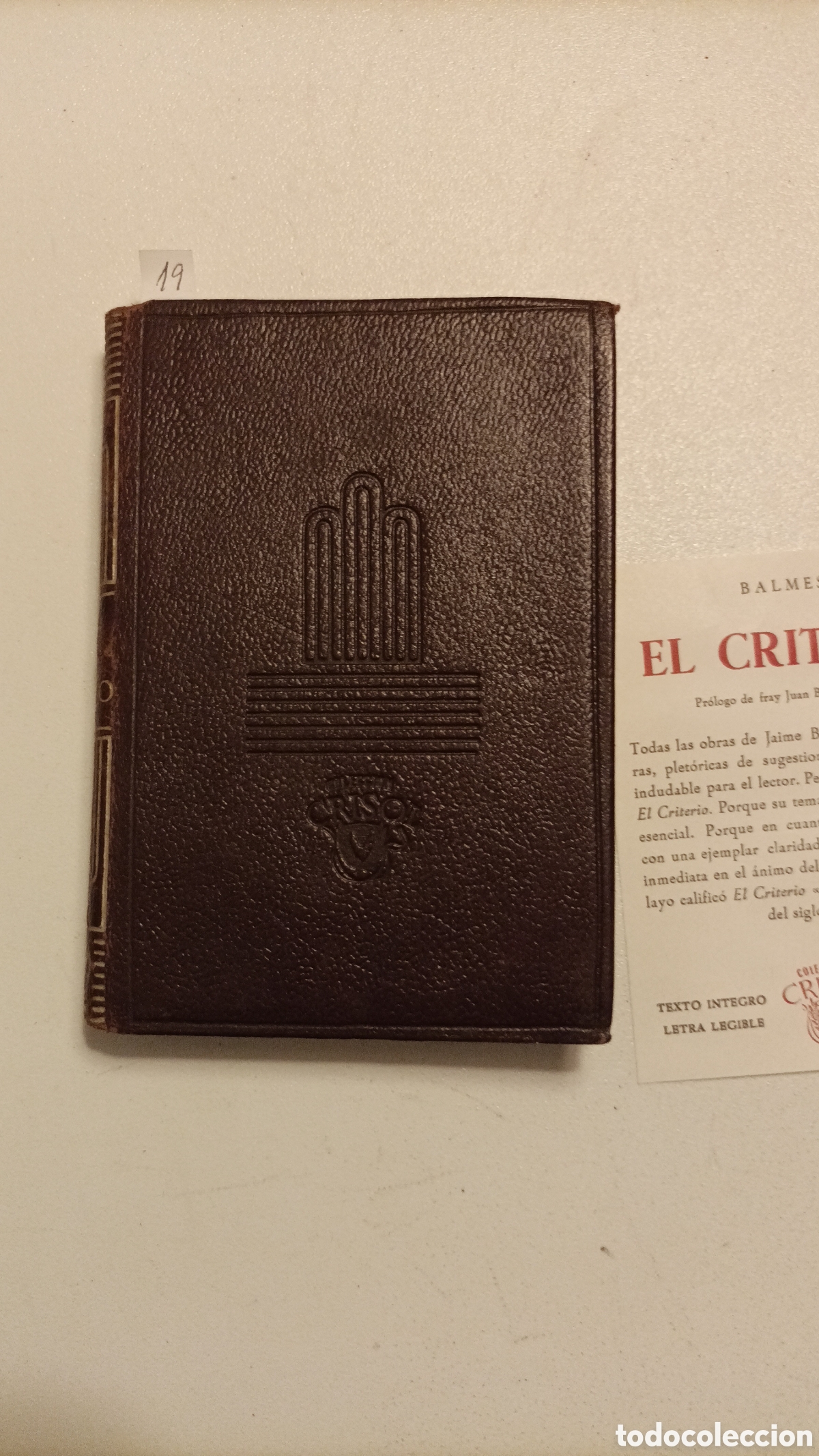 Libros de segunda mano: Crisol 19, Balmes, El criterio, Aguilar - Foto 2
