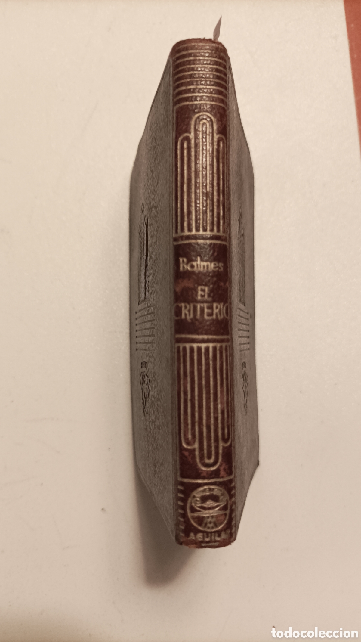 Libros de segunda mano: Crisol 19, Balmes, El criterio, Aguilar - Foto 1