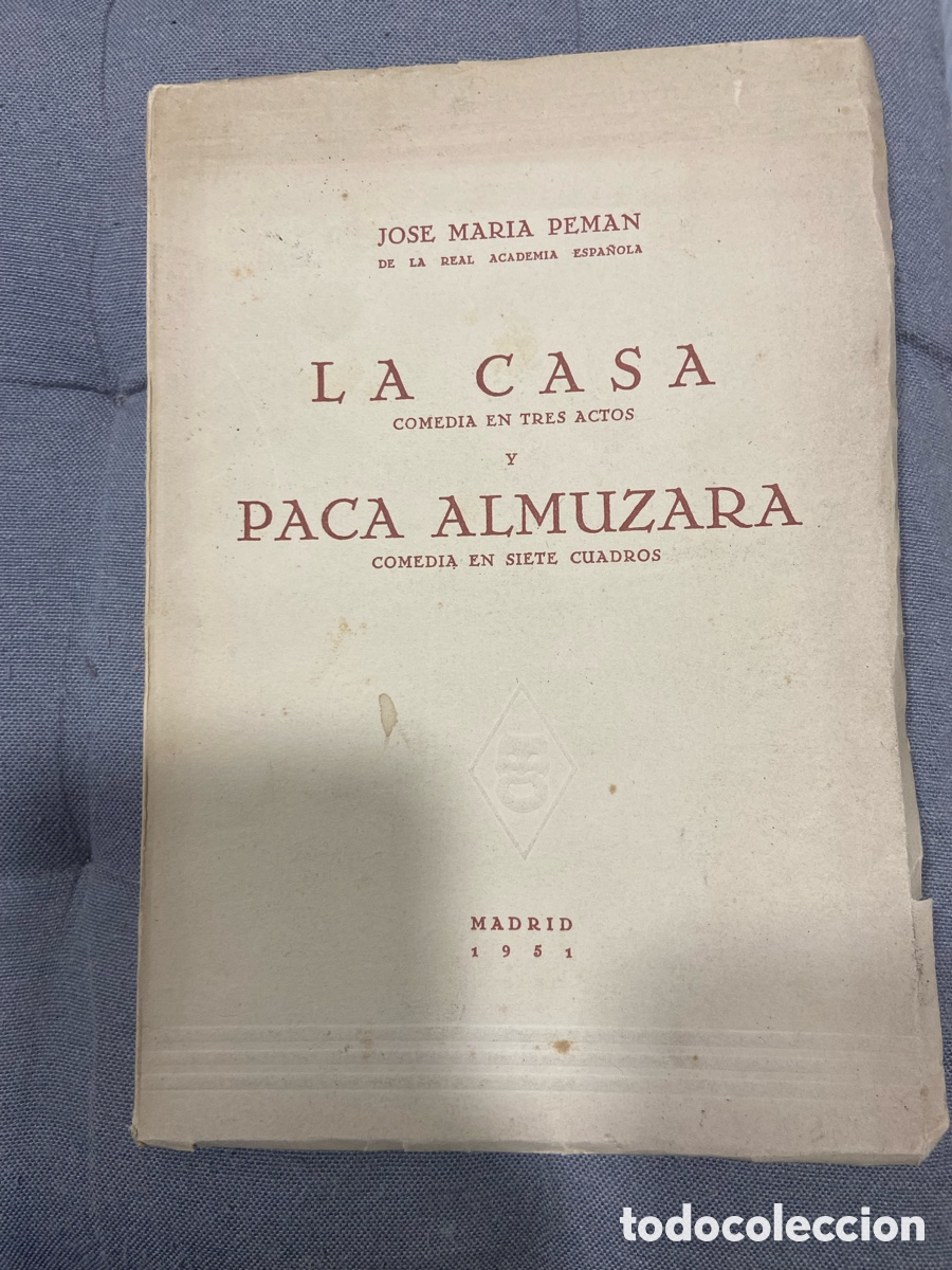 Libros de segunda mano: La casa : comedia en tres actos , y Paca Almuzara - Foto 1