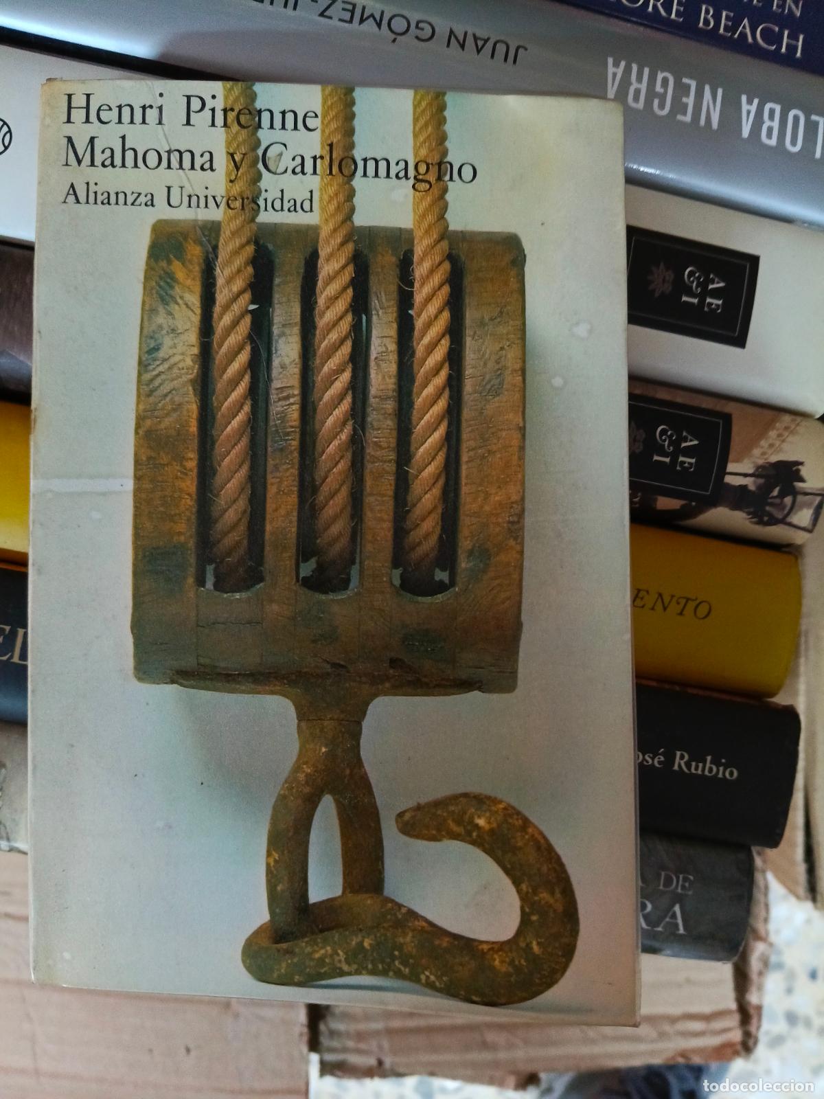Libros de segunda mano: MAHOMA Y CARLOMAGNO - PIRENNE, Henri - Foto 1