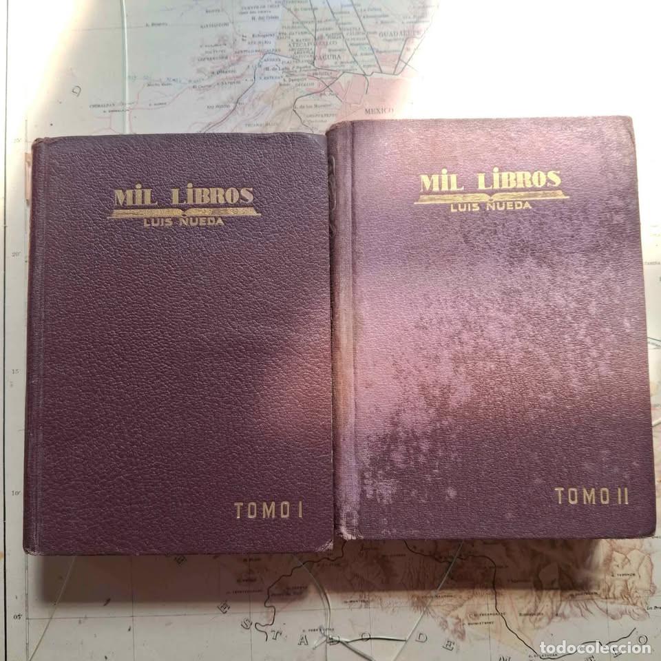 Libros de segunda mano: Mil Libros. Luis Nueda. 1940. Primera edici&oacute;n - Foto 2