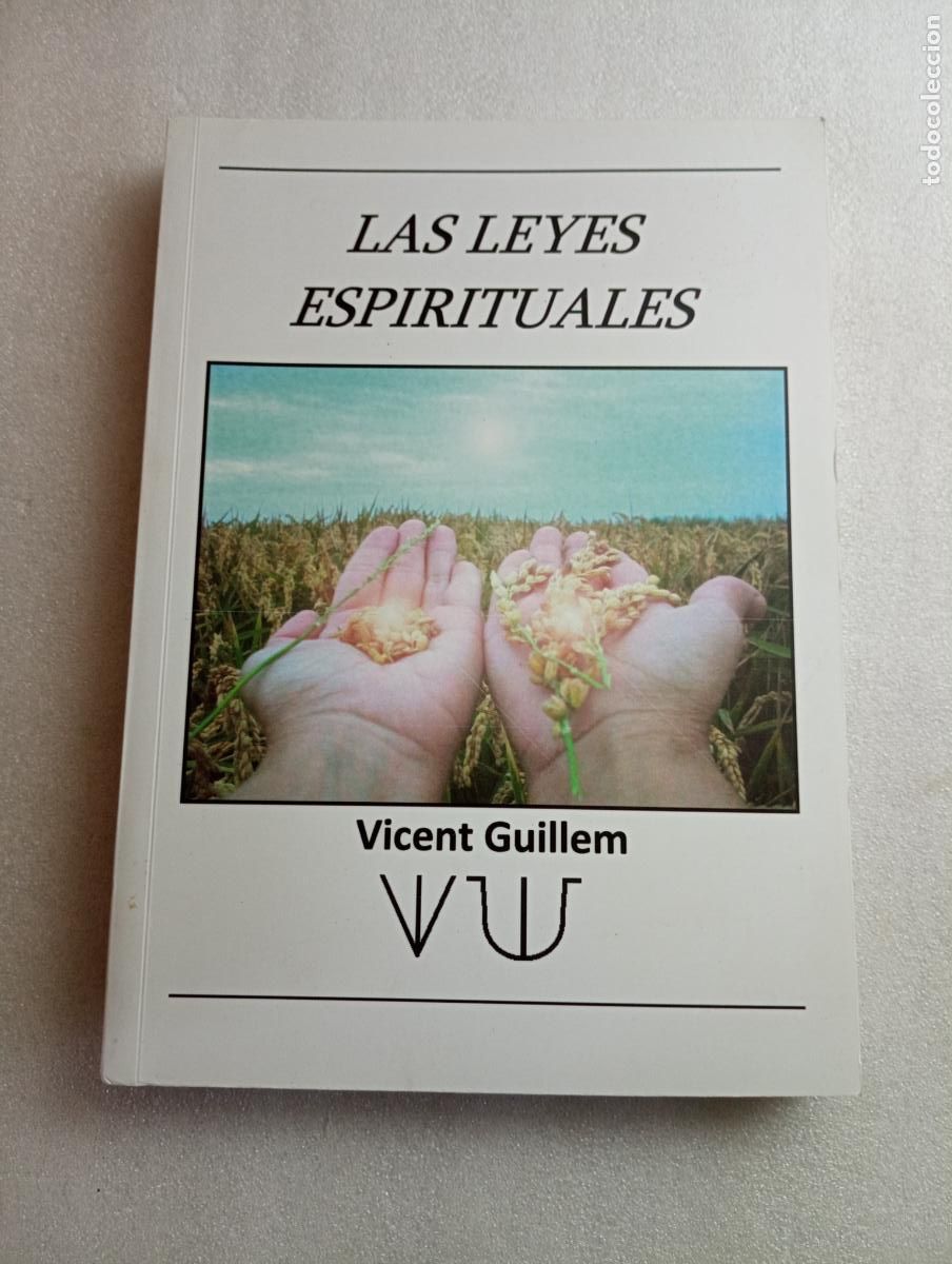 Libros de segunda mano: LAS LEYES ESPIRITUALES - Vicent Guillem - Foto 1