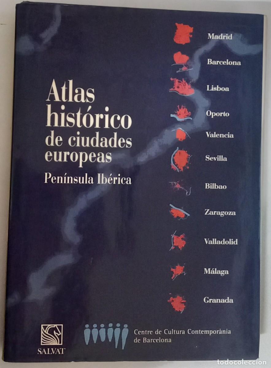 Libros de segunda mano: Atlas hist&oacute;rico de ciudades europeas. Pen&iacute;nsula Ib&eacute;rica, VV.AA.