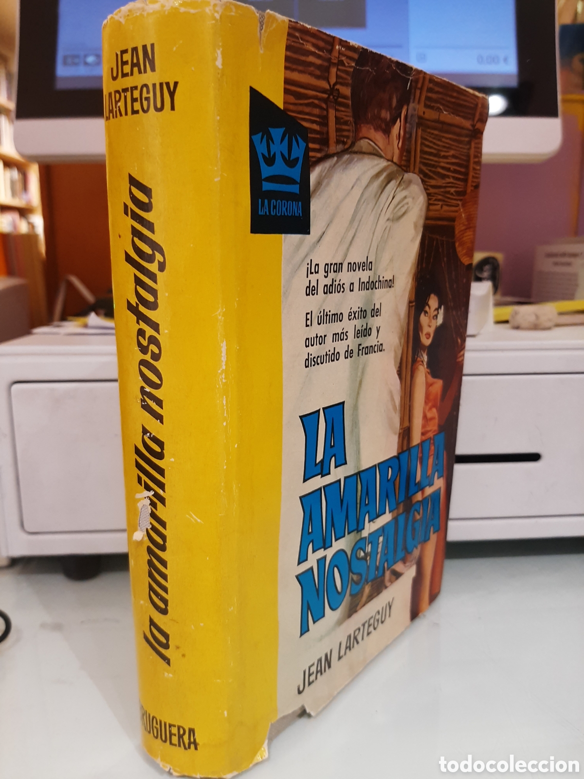 Libros de segunda mano: La amarilla nostalgia - Jean Larteguy - Foto 1