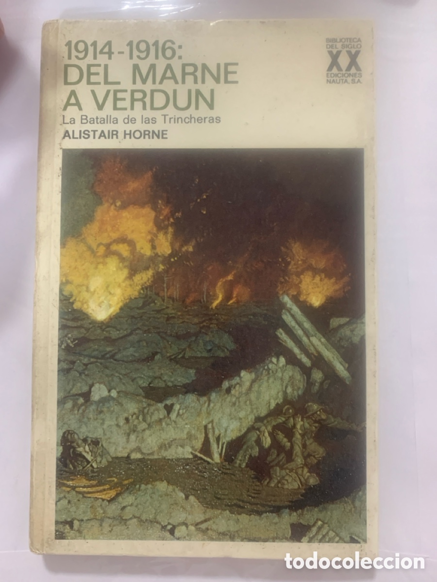 Libros de segunda mano: Del Marne a Verdun, de Alistair Horne - Foto 1