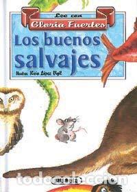 Libros de segunda mano: Los buenos salvajes. Gloria Fuertes - Foto 1