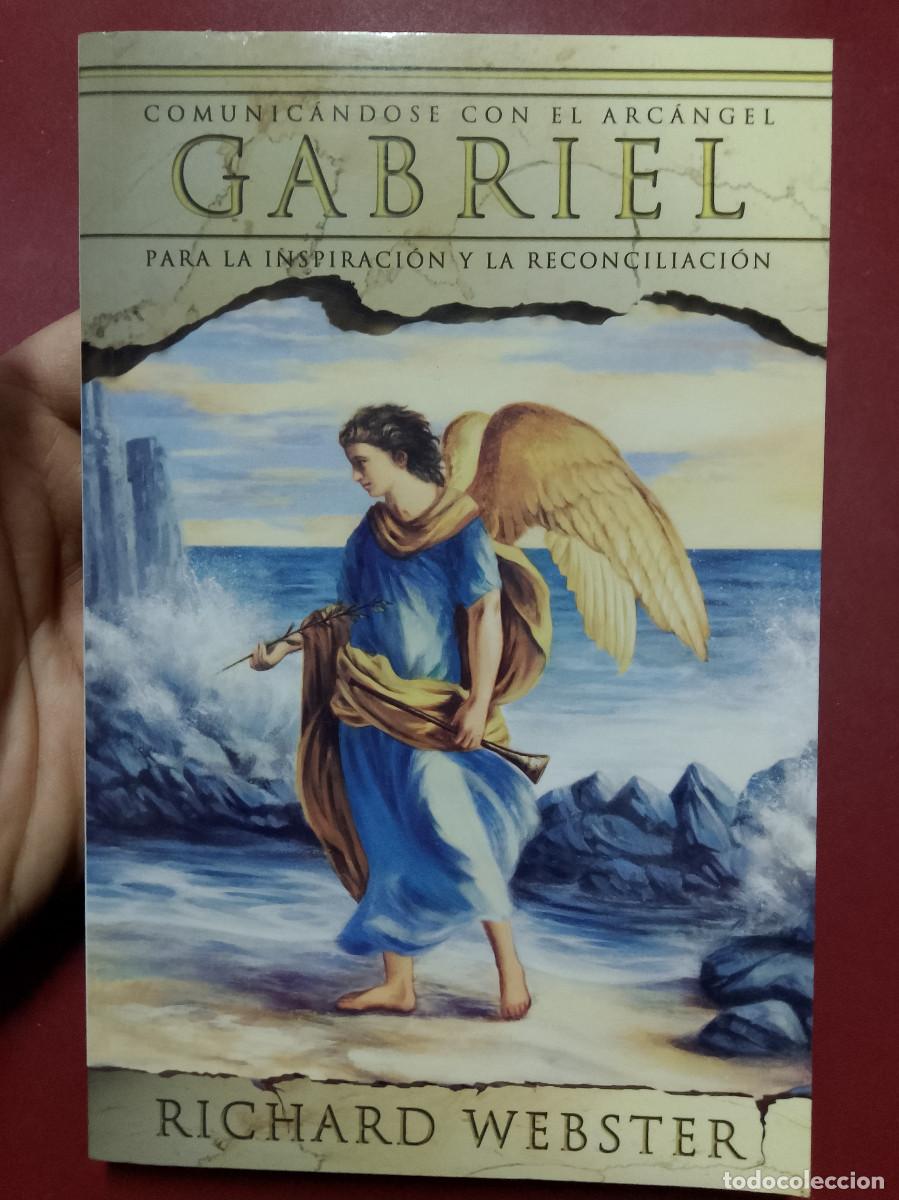 Libros de segunda mano: Richard Webster: Comunic&aacute;ndose con el arc&aacute;ngel Gabriel para la transformaci&oacute;n y la paz interior - Foto 1