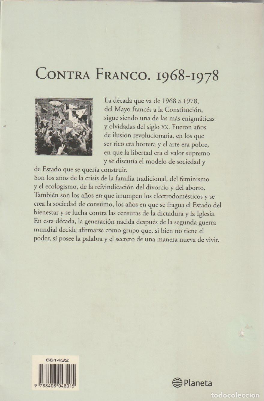 Libros de segunda mano: Contra Franco : 1968-1978 / Rosa Pereda - Foto 4