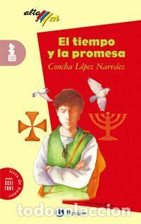 Libros de segunda mano: El tiempo y la promesa. Concha L&oacute;pez Narv&aacute;ez - Foto 1