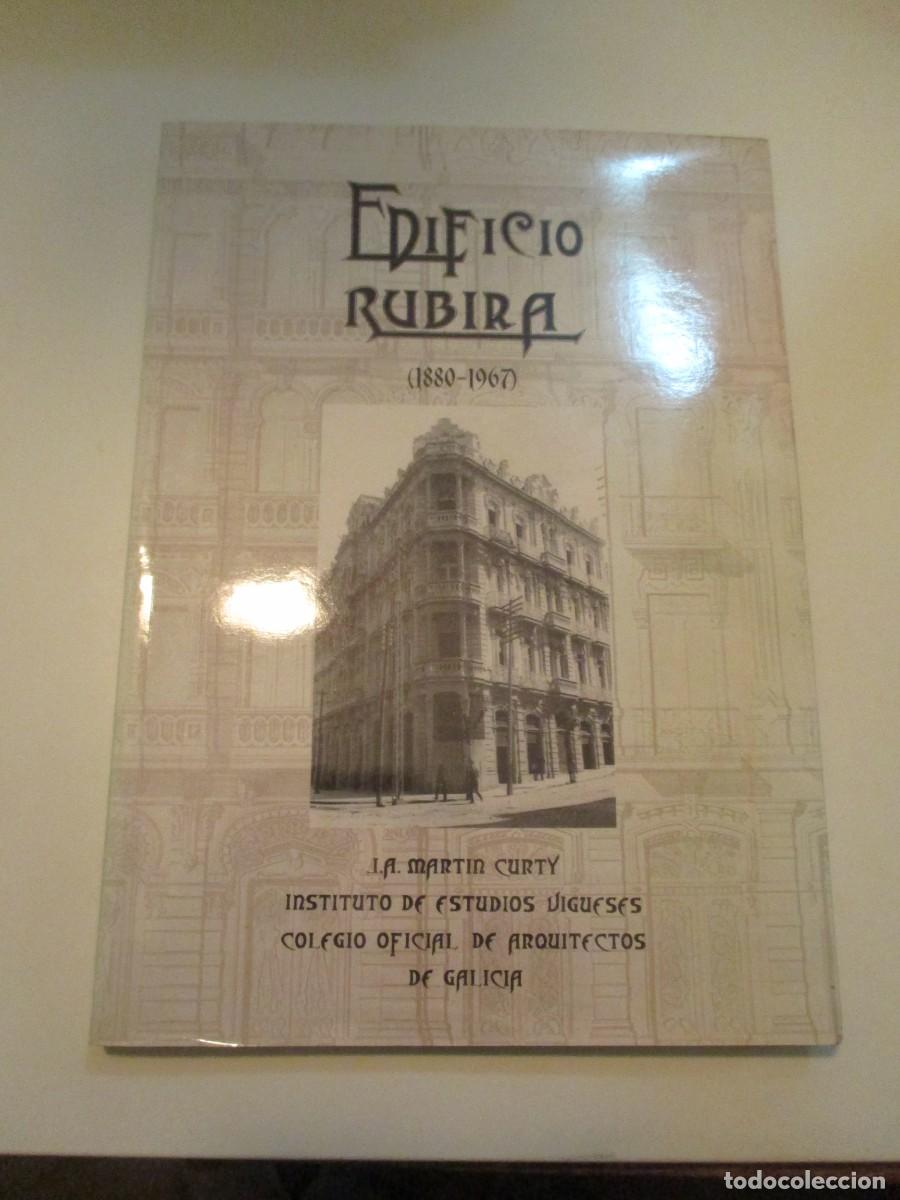 Libros de segunda mano: J.A.MARTIN CURTY Edificio Rubira 1880-1967 W37778 - Foto 1