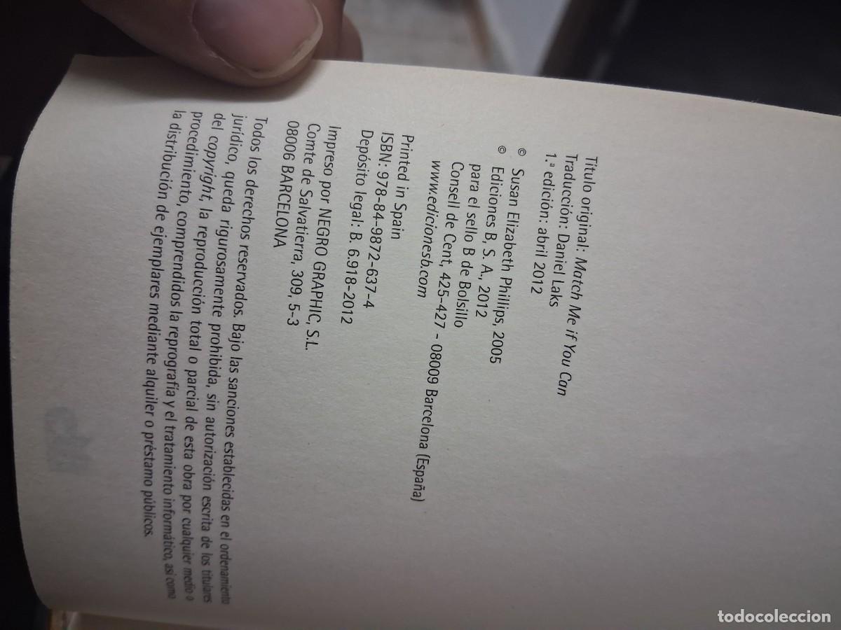 Libros de segunda mano: Libro C&aacute;zame si puedes Susan Elizabeth Phillips - Foto 4