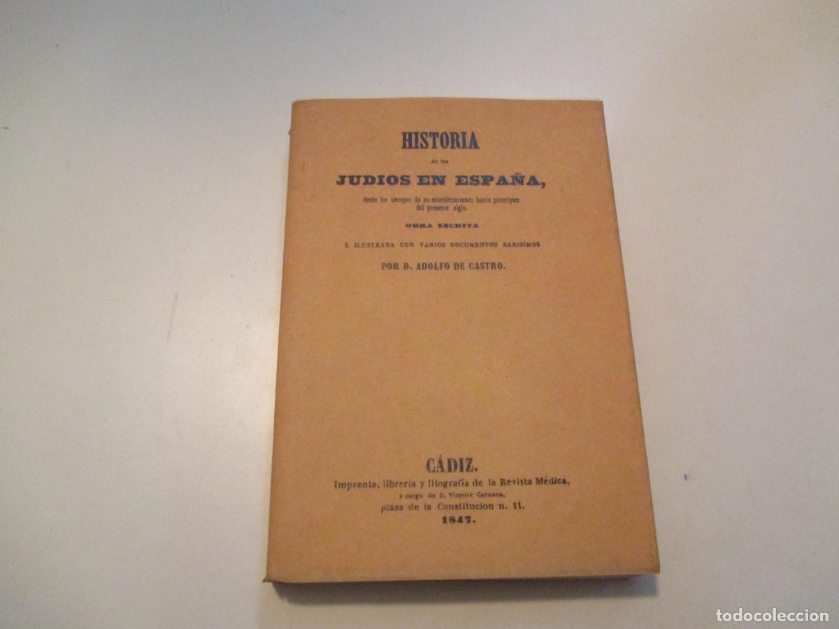Libros de segunda mano: ADOLFO DE CASTRO Jud&iacute;os en Espa&ntilde;a ( Facsimil) W37784 - Foto 1