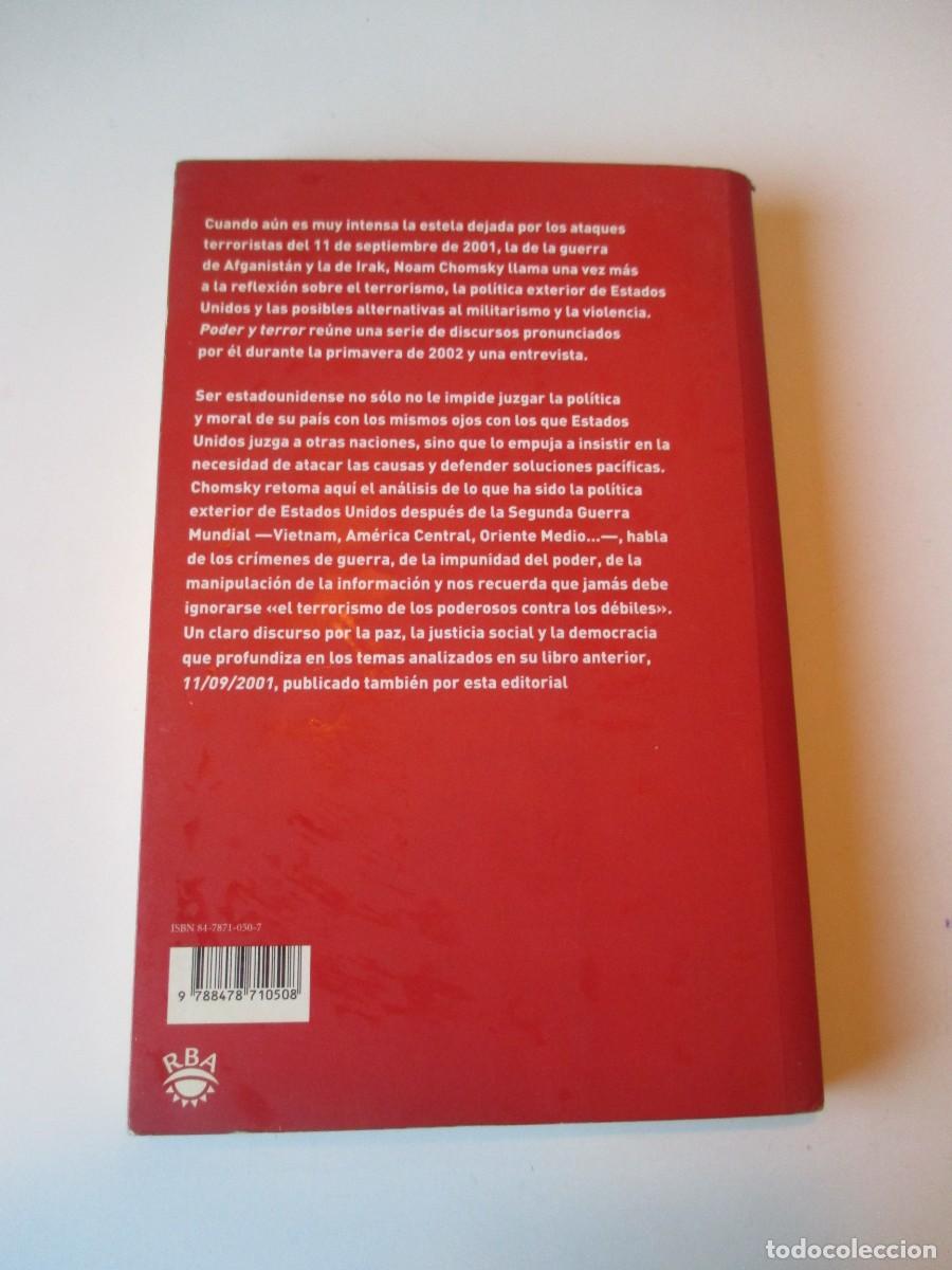 Libros de segunda mano: NOAM CHOMSKY Poder y terror Reflexiones posteriores al 11/09/2001 W37788 - Foto 2