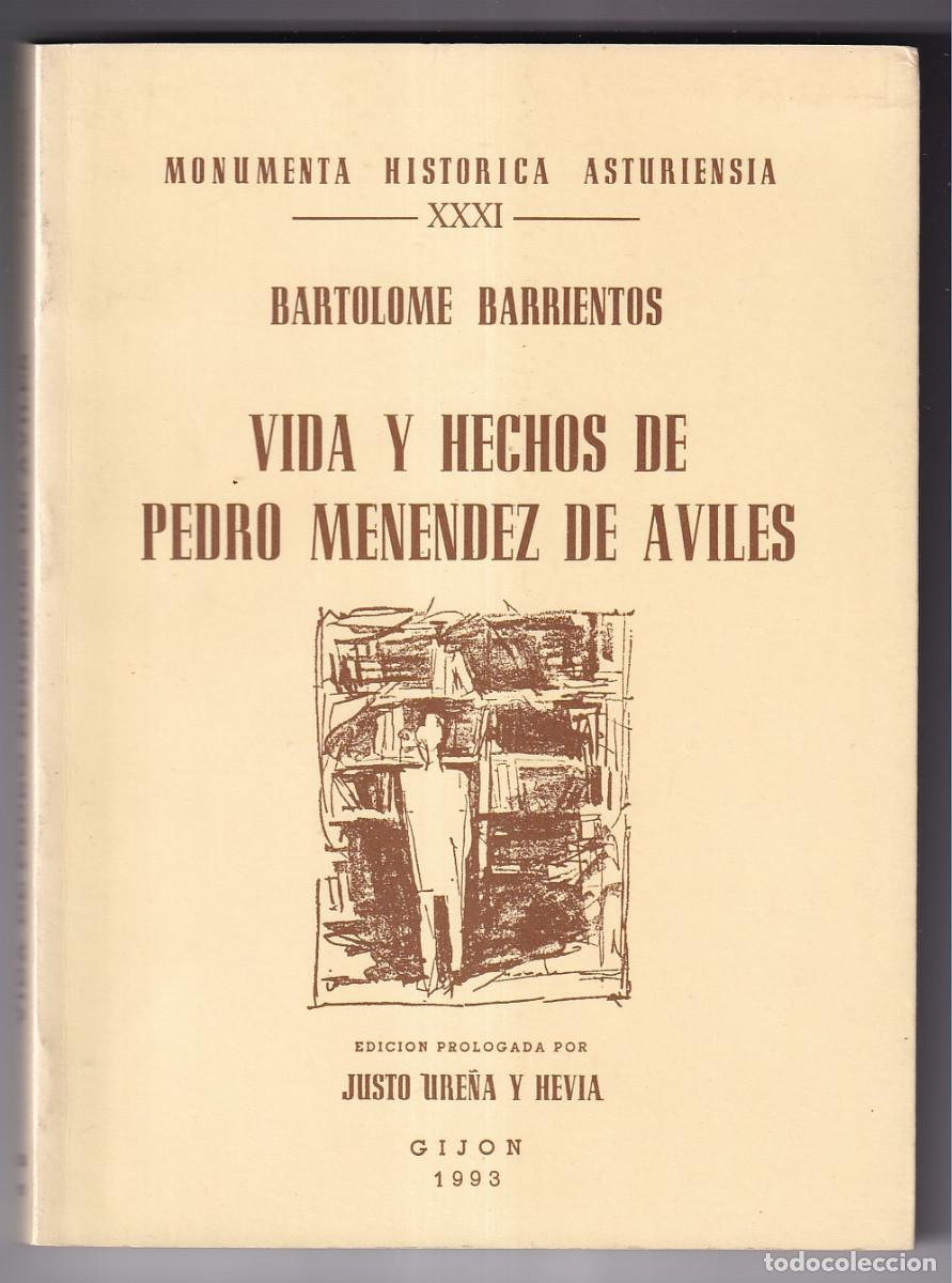 Gebrauchte B&uuml;cher: BARTOLOM&Eacute; BARRIENTOS: VIDA Y HECHOS DE PEDRO MEN&Eacute;NDEZ DE AVIL&Eacute;S. 1993. ASTURIAS