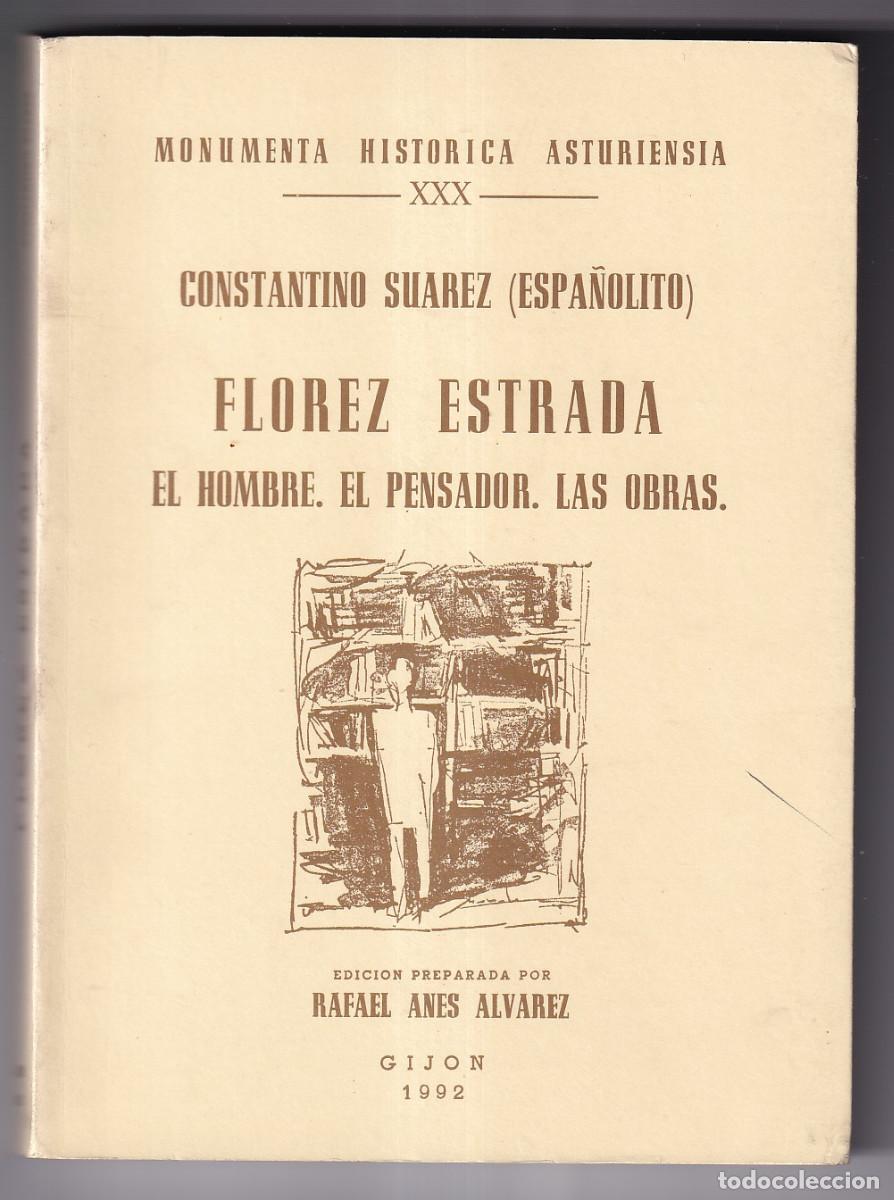 Gebrauchte B&uuml;cher: CONTANTINO SU&Aacute;REZ, ESPA&Ntilde;OLITO: &Aacute;LVARO FL&Oacute;REZ ESTRADA. 1992