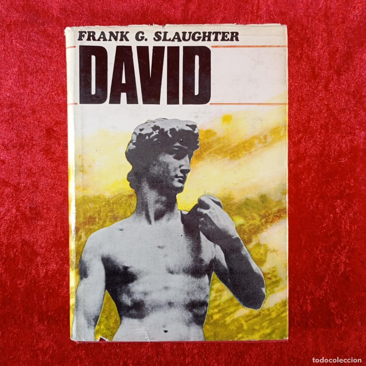 Libros de segunda mano: DAVID - FRANK G. SLAUGHTER - LUIS DE CARALT EDITOR - 1966 / 13136 - Foto 1