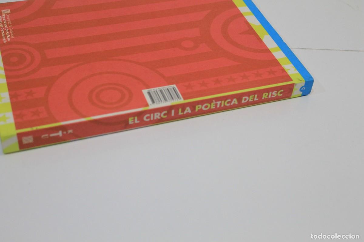 Libros de segunda mano: EL CIRC I LA PO&Egrave;TICA DEL RISC 2007 - Foto 3