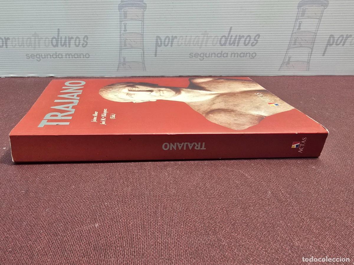 Libros de segunda mano: Trajano - Jaime Alvar. Actas Editorial. - Foto 3